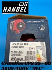 Grundfos UPS 25 - 60 Umwälzpumpe 180 mm 380V/400V  Heizungspumpe Nassläufer NEU
