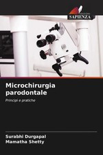 Surabhi Durgapal (u. a.) | Microchirurgia par...