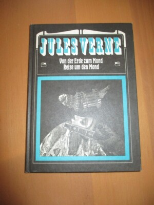 From Earth to the Moon / Journey around the Moon | Jules Verne | Neues Leben Berlin GDR
