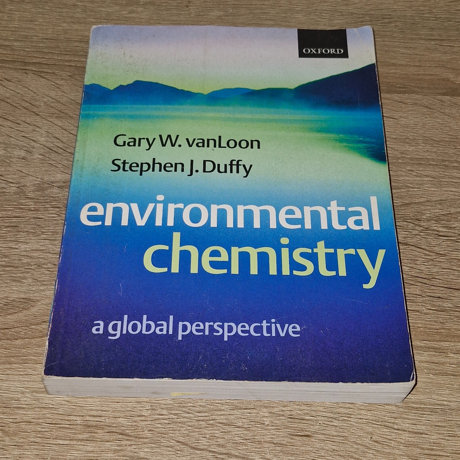 Environmental Chemistry A Global Perspective 2000 Science Textbook Oxford Uni