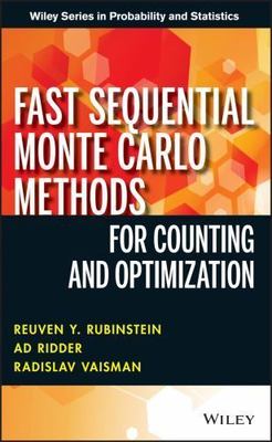 Fast Sequential Monte Carlo Methods for Counting and Optimization, Hardcover ...