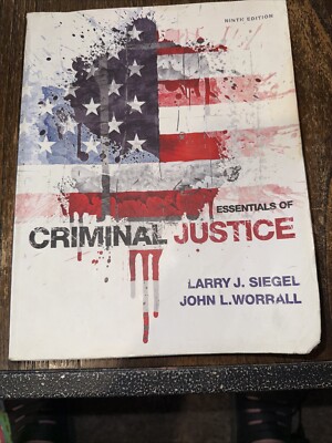 Essentials of Criminal Justice, 9th Edition