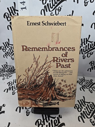 Remembrances of Rivers Past by Ernest Schwiebert 1972 HCDJ | eBay