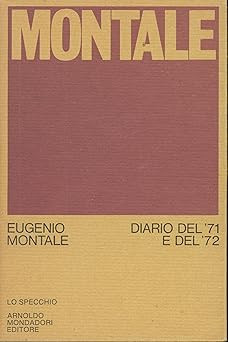 Tagebuch von '71 und '72 [Taschenbuch] MONTALE, Eugenio (Genua 1896 - M