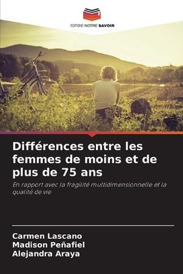Diffrences entre les femmes de moins et de plus de 75 ans by Carmen Lascano (Fre