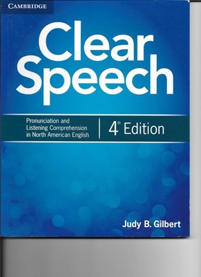 Clear Speech: Pronunciation and Listening Comprehension in North American En...
