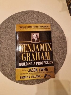Benjamin Graham Building A Profession [Sehr guter Zustand]
