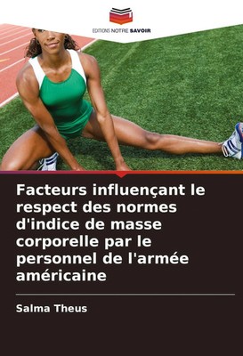Salma Theus | Facteurs influençant le respect des normes d'indice de masse...