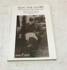 Seen the Glory Mark Thrash Buried Dead Chickamauga 1820-1943 1991 Biography