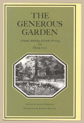 The Generous Garden: A Second Anthology of Garden Writing from ''H by  0862999979