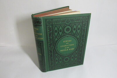 Scenes & Characters of the Middle Ages by Edward L. Cutts, Illustrated, vintage