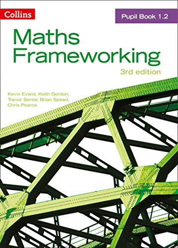 KS3 Maths Pupil Book 1.2 (Maths Frameworking) - Evans, Kevin