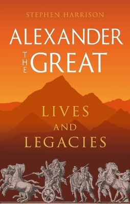 Stephen Harrison Alexander the Great (Hardback) (UK IMPORT)