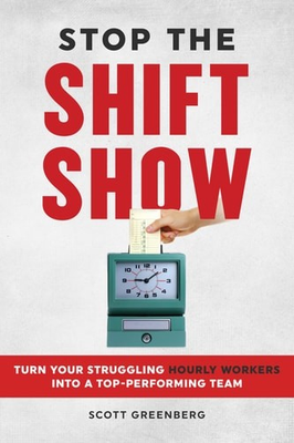 #ad #ad Stop the Shift Show: Turn Your Struggling Hourly Workers Into a Top Performing T $19.73