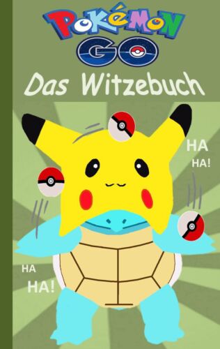 Pokémon GO - Das Witzebuch (Buch) - Bild 1 von 1