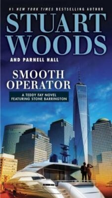Smooth Operator by Stuart Woods: New