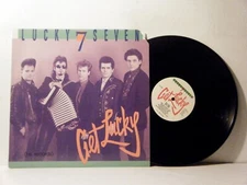 LUCKY 7 SEVEN LP Get Lucky 1987 I.E. Records  vinyl