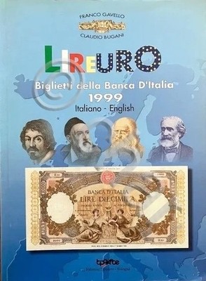 Gavello Bugani - Lireuro Banknoten der Banca d'Italia - Aufl. 1999
