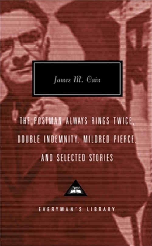 The Postman Always Rings Twice, Double Indemnity, Mildred Pierce, and Selected S