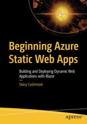 Beginning Azure Static Web Apps: Erstellen und Bereitstellen - Taschenbuch NEU Cashmore