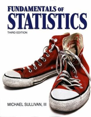 Fundamentals of Statistics Michael, III, Sullivan, Michael Sulliv