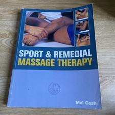 Sports And Remedial Massage Therapy by Mel Cash (Paperback, 1996)