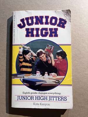 JUNIOR HIGH #1 JUNIOR HIGH JITTERS by Kate Kenyon 1986 Scholastic paperback