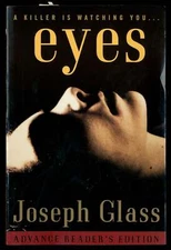 Joseph GLASS / Eyes Uncorrected Proof 1st 1997