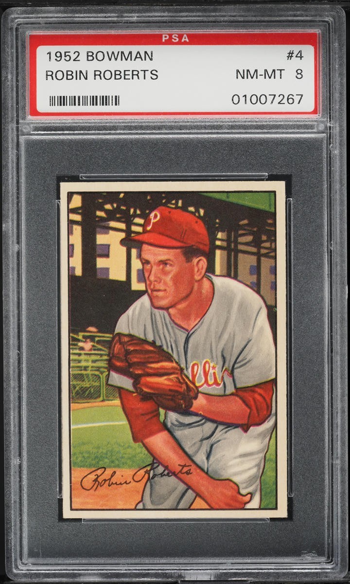 1952 Bowman BB Card # 4 Robin Roberts Philadelphia Phillies HOF PSA 8 NM-MT
