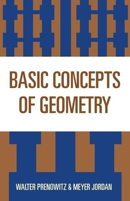 Walter Prenowitz Meyer Jordan Basic Concepts of Geometry (Taschenbuch)