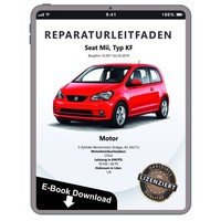 Seat Mii KF 2011-2019 3-Zyl. Erdgas Benzinmotor 68 PS Reparaturanleitung PDF