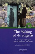 The Making of Am Fasgadh: An Account of the O...