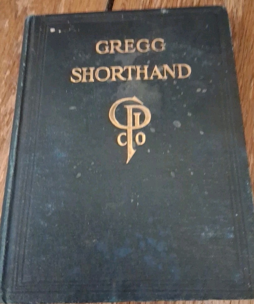 Antique Gregg Shorthand John Gregg 1919 Hardcover How To Instructional Book