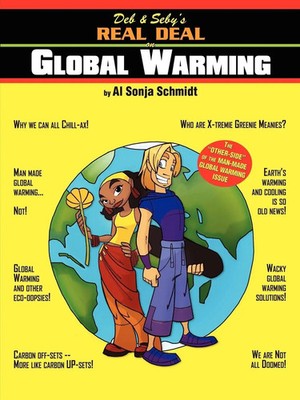 Al Sonja Schmidt | Deb & Seby's Real Deal on Global Warming | Taschenbuch (2008)