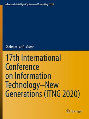 17th International Conference on Information Technology-New Generations (ITNG...