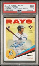 WANDER FRANCO 2022 BOWMAN ASCENSIONS AUTO RC #D 7/100 PSA 9 MINT POP 7