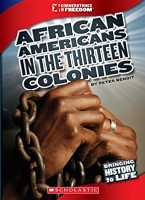 African Americans in the Thirteen Colonies Library Binding Michae