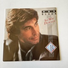 Roy Black – So wie damals – Die Nacht kennt den Morgen – © 1989 – dt. 7“-Single