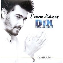 L'envie D'aimer (Les Dix Commandements) von Daniel ... | CD | Zustand akzeptabel