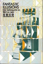 Fantastic Illusions Museum of Contemporary Art Shanghai Belgium 2009 2010