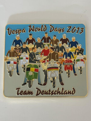 Metall-Plakette''Team Deutschland Vespa World Days''2013 100 Stk weltweit 80x70mm