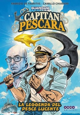 Fabrizio De Fabritiis Camillo Chia Guardiani italiani. Capitan Pesca (Paperback)