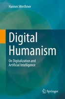 Digital Humanism Hannes Werthner