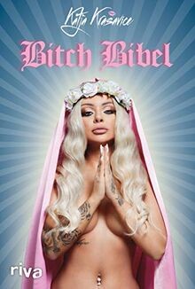 Die Bitch Bibel von Krasavice, Katja | Buch | Zustand gut