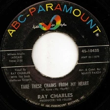 Ray Charles / Ray Charles And His Orchestra - Take These Chains From My Heart / 