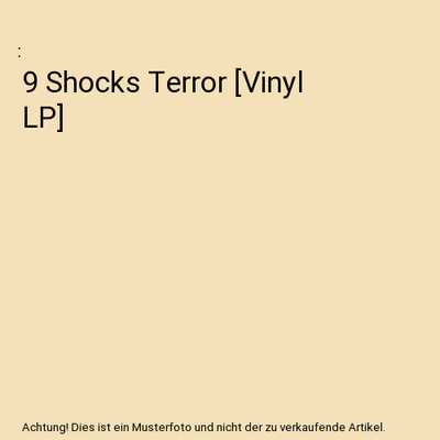 9 Shocks Terror [Vinyl LP]