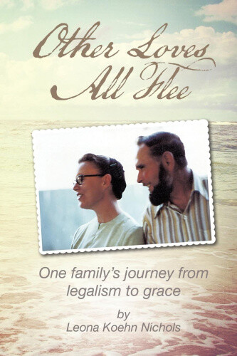 Thumbnail - Other Loves All Flee By Nichols, Leona Koehn
