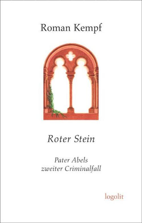 Thumbnail - Roter Stein Pater Abels Zweiter Criminalfall Roman Kempf Taschenbuch