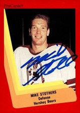 Mike Stothers - Signed 1990-91 ProCards #39