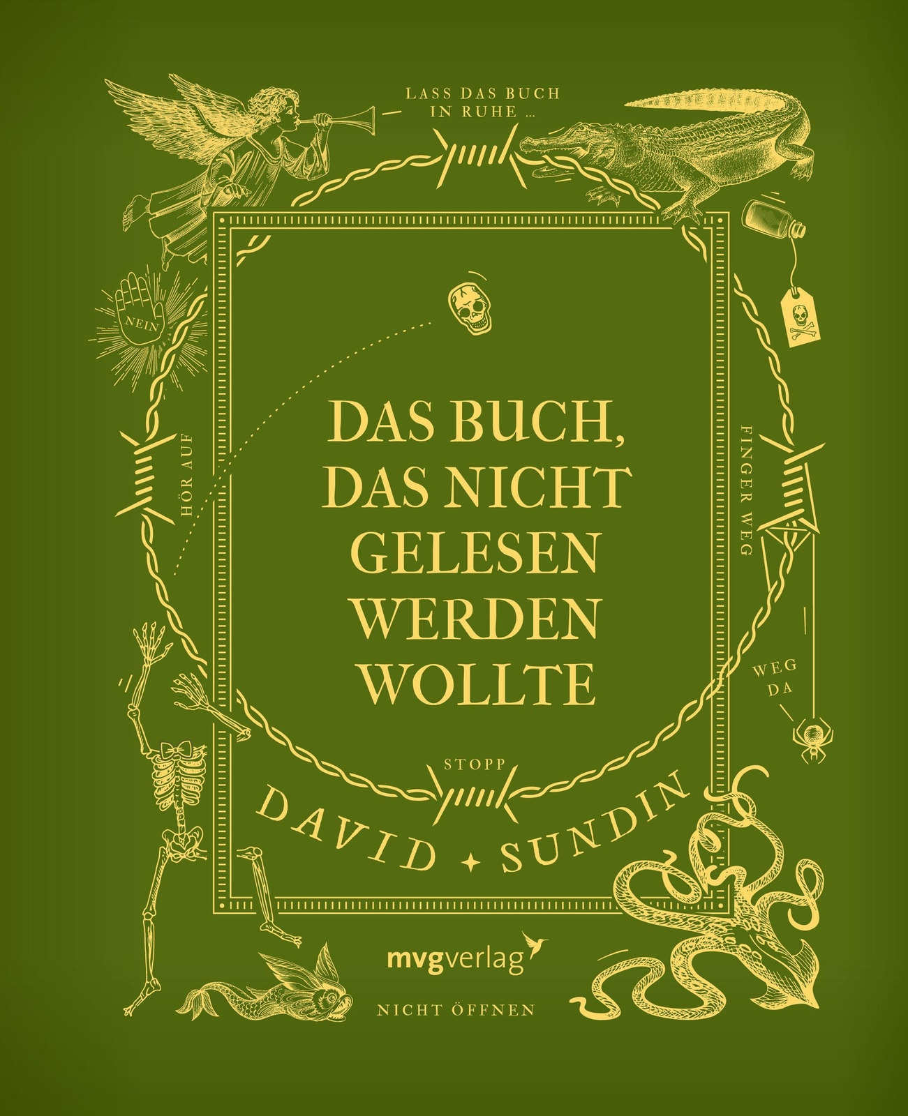 Thumbnail - David Sundin Das Buch, Das Nicht Gelesen Werden Wollte 9783747403464